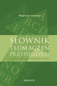 Słownik tłumaczeń przysięgłych — Małgorzata Truszyńska