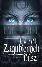 Łowczyni Zagubionych Dusz — Isabelle Talbert