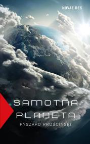 Samotna planeta  — Ryszard Prościński