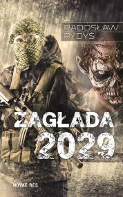 Zagłada 2029 — Radosław Pydyś