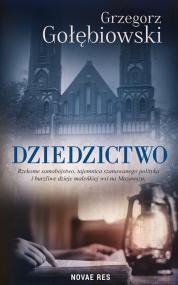 Dziedzictwo — Grzegorz Gołębiowski