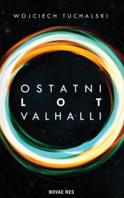 Ostatni lot Valhalli — Wojciech Tuchalski