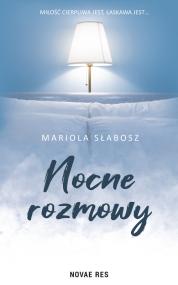 Nocne rozmowy — Mariola Słabosz