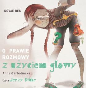 O prawie rozmowy z użyciem głowy CD — Anna Garbolińska