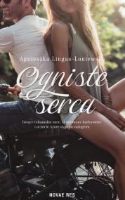 Ogniste serca — Agnieszka Lingas-Łoniewska