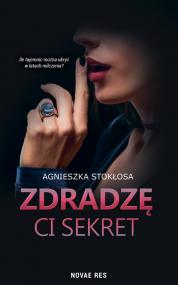 Zdradzę ci sekret — Agnieszka Stokłosa