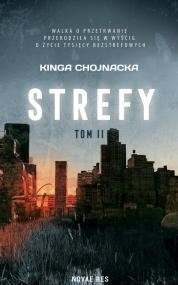 Strefy tom II — Kinga Chojnacka