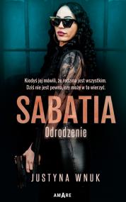 Sabatia. Odrodzenie — Justyna Wnuk