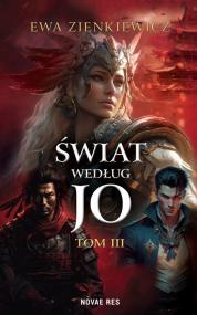 Świat według Jo Tom III — Ewa Zienkiewicz