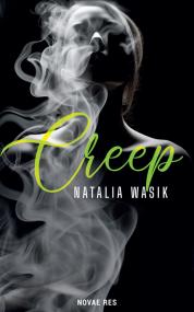 Creep — Natalia Wasik