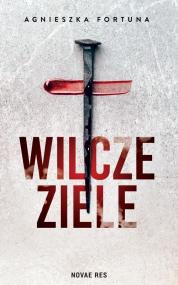 Wilcze ziele — Agnieszka Fortuna