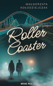 Roller Coaster — Małgorzata Kołodziejczak