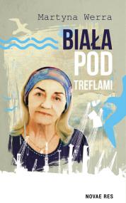 Biała pod Treflami — Martyna Werra