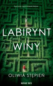 Labirynt winy — Oliwia Stępień