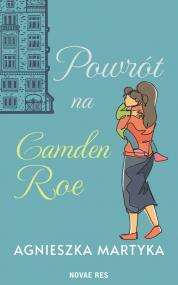 Powrót na Camden Roe — Agnieszka Martyka