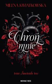 Chroń mnie — Milena Kwiatkowska