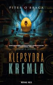 Klepsydra Kremla — Piter O’Braga