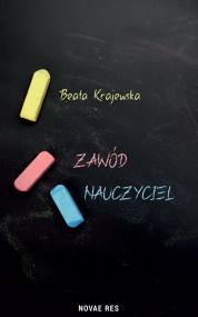 Zawód nauczyciel — Beata Krajewska