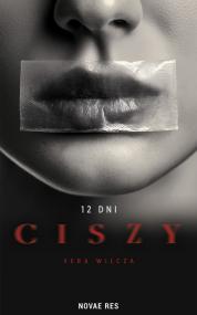 12 dni ciszy — Vera Wilcza