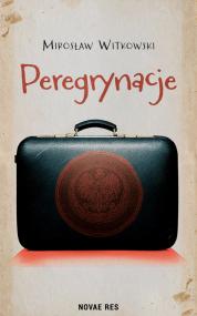Peregrynacje — Mirosław Witkowski