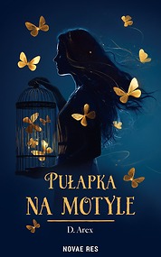 Pułapka na motyle — D. Arex