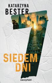 Siedem dni — Katarzyna Bester