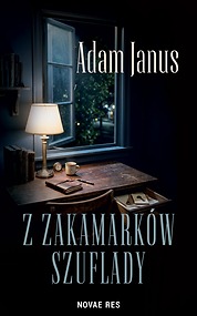 Z zakamarków szuflady — Adam Janus