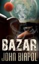 Bazar — John Biapol