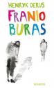 Franio Buras — Henryk Derus