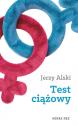 Test ciążowy — Jerzy Alski