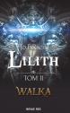 Lilith. Tom II - Walka — Jo.E.Rach. 
