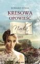 Kresowa opowieść tom III Nadia — Edward Łysiak