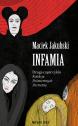 Infamia — Maciek  Jakubski
