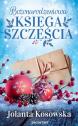 Bożonarodzeniowa księga szczęścia  — Jolanta Kosowska