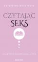 Czytając seks — Katarzyna Wyszyńska
