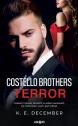 Costello Brothers. Terror — K.E. December