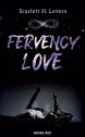 Fervency love — Scarlett H. Lovers