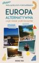 Europa alternatywna, czyli nasze podróżowanie — Małgorzata Radwańska