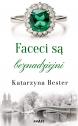 Faceci są beznadziejni  — Katarzyna Bester