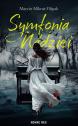 Symfonia nadziei — Marcin Mikrut-Filipak