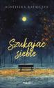 Szukając siebie — Agnieszka Ratajczyk