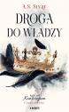 Droga do władzy. Spin off Konsorcjum. Część druga — A.S. Sivar