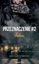 Przeznaczenie #2. Andrew — Marta Wyszomirska