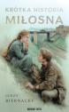 Krótka historia miłosna — Jerzy Biernacki