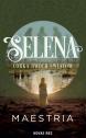 Selena - Córka Dwóch Światów —  MAESTRIA