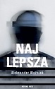 Najlepsza — Aleksander Woźniak