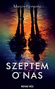 Szeptem o nas — Marcin Firmanty
