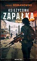 Księżycowa zapałka — Andrzej Romanowski