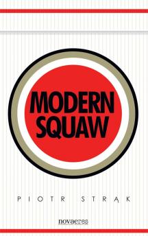 Modern Squaw