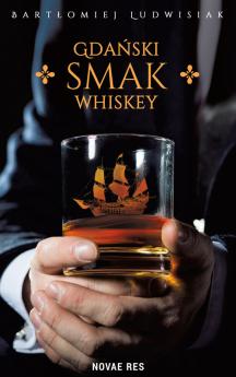 Gdański smak whiskey
